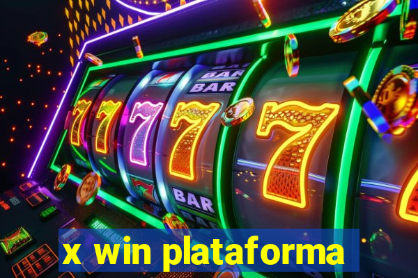 x win plataforma